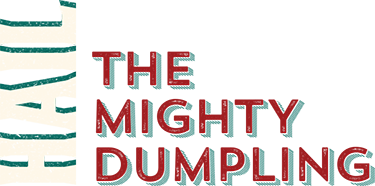Hail the Mighty Dumpling